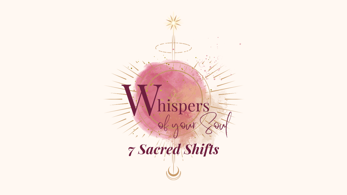 7 Sacred Shifts