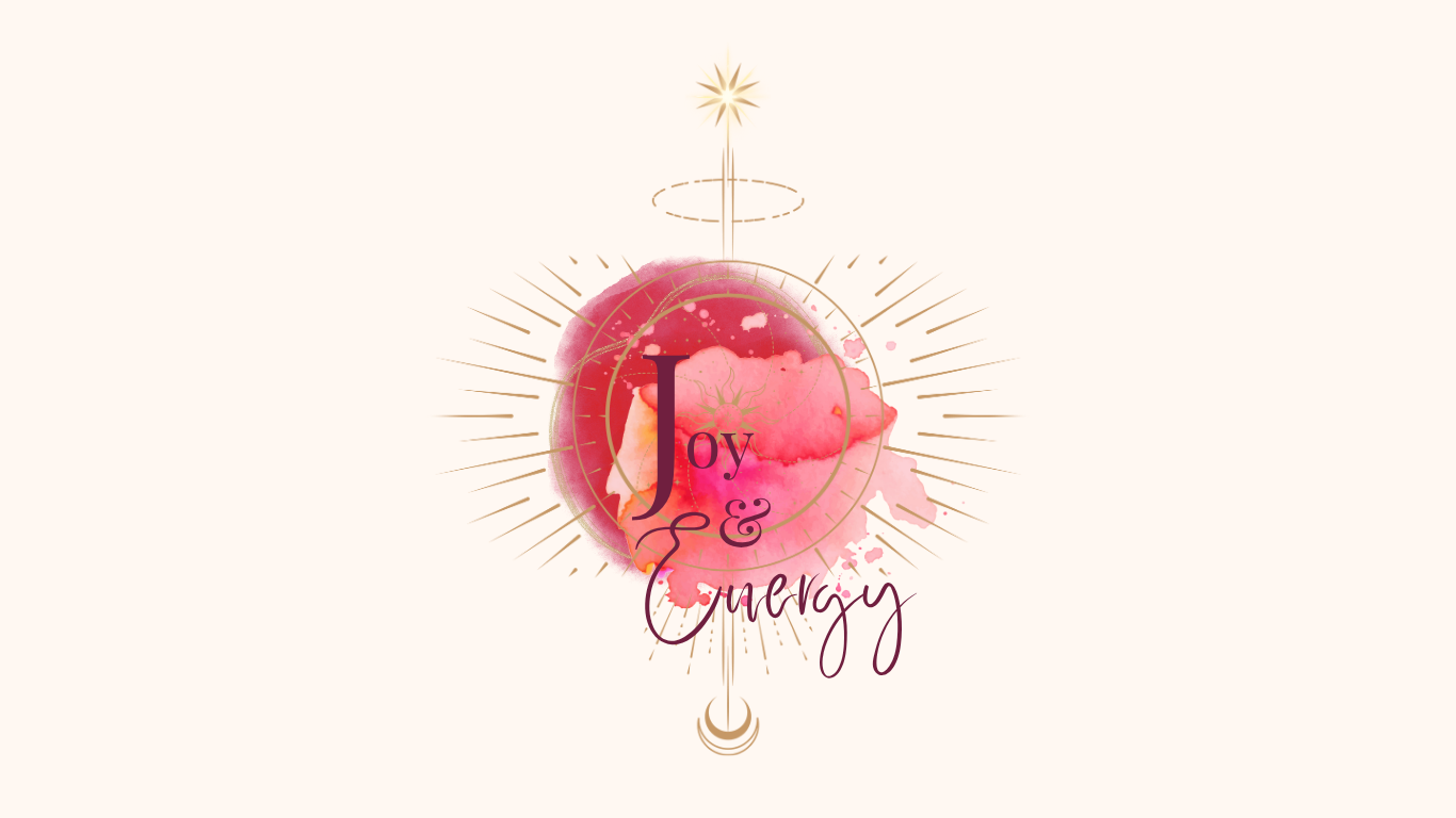 Joy & Energy